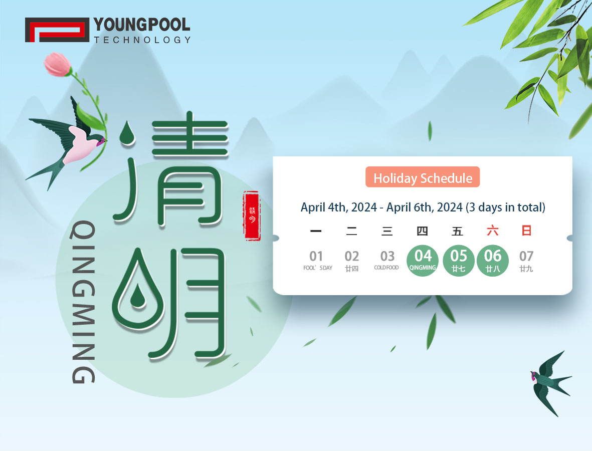 Avis d'arrangement de vacances du festival de Qingming de technologie YOUNGPOOL
